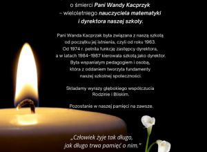 Pani Wanda Kacprzyk - pozostanie w naszej pamięci na zawsze.