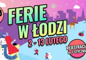 Grafika promująca Ferie Miejskie w Łodzi w 2026 roku.