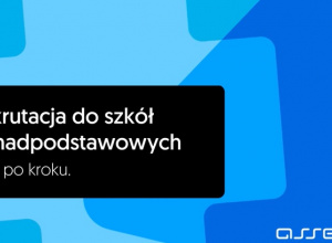 Zakończenie pierwszego etapu rekrutacji do szkół ponadpodstawowych w Łodzi